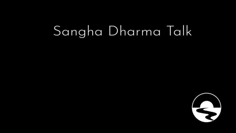 Sangha dharma talk recap thumb